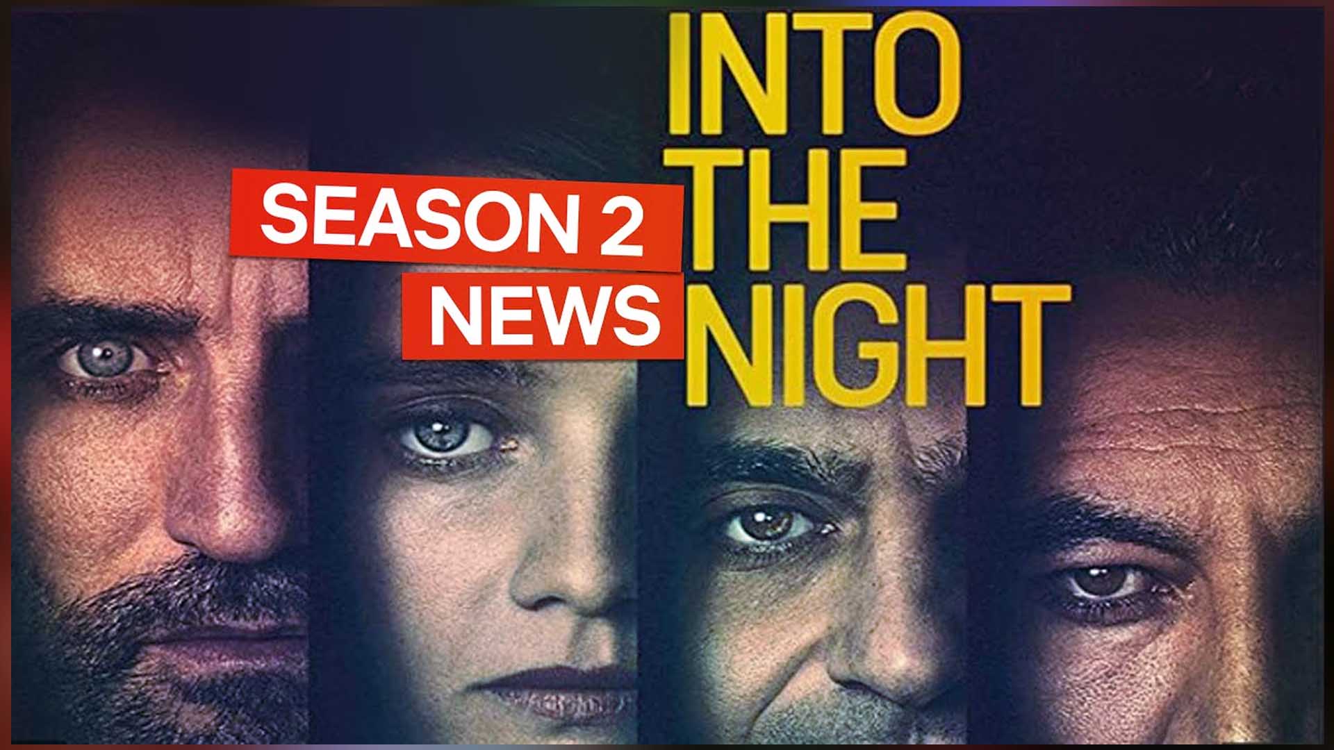 Into the Night Season 2 Release Date