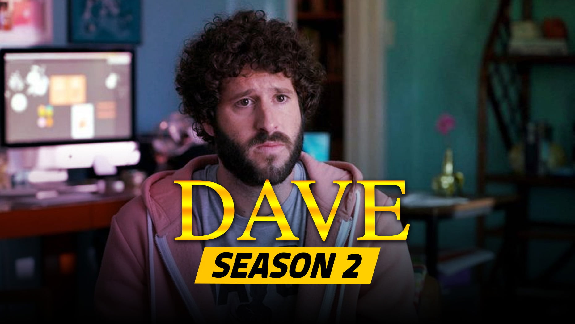 Dave Season 2 Plot