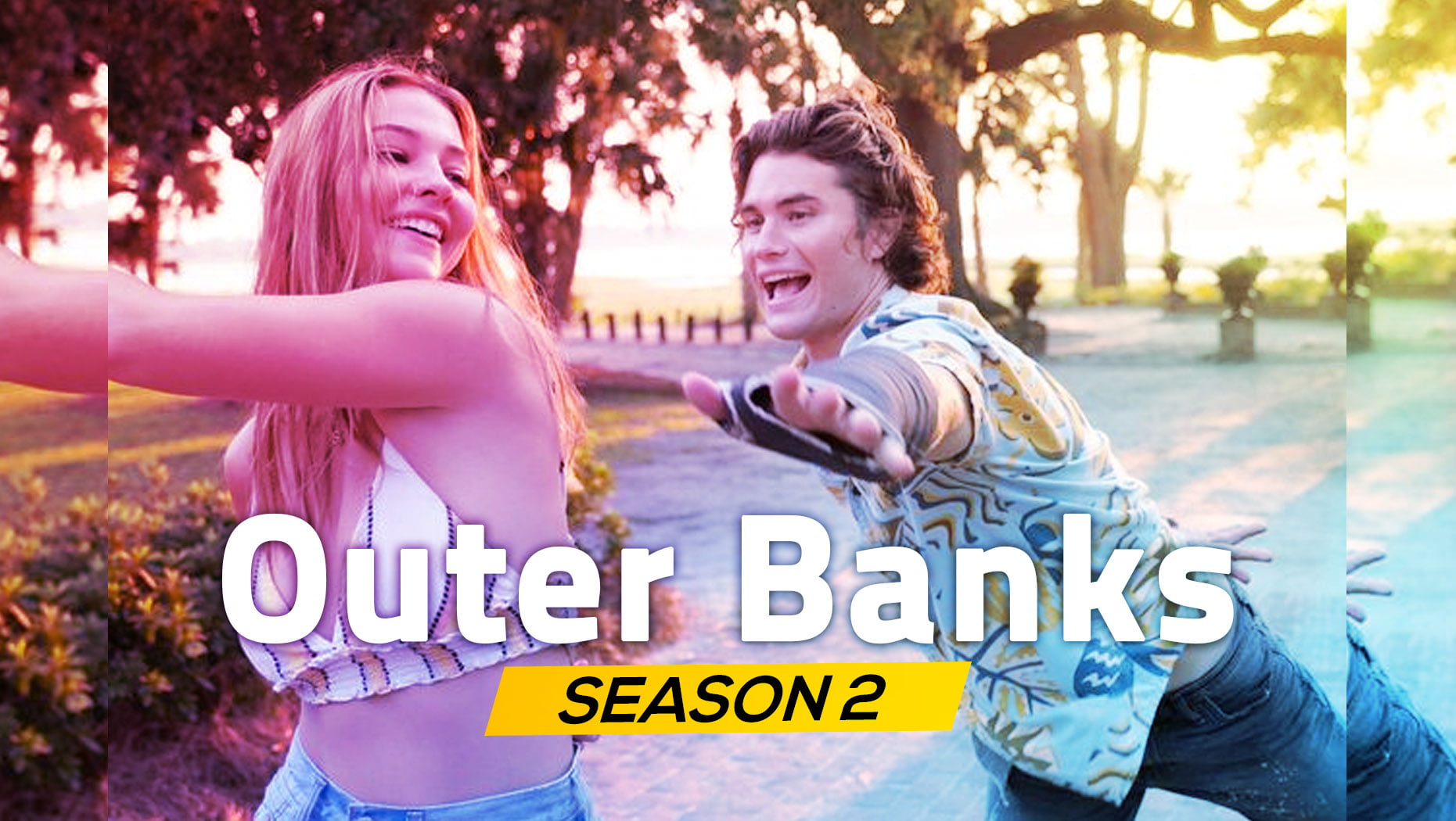 Outer Banks Season 2 Release Date Every Detail You Need To Know About