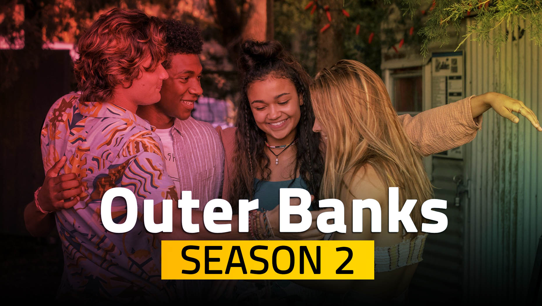 Outer Banks Season 2 every info