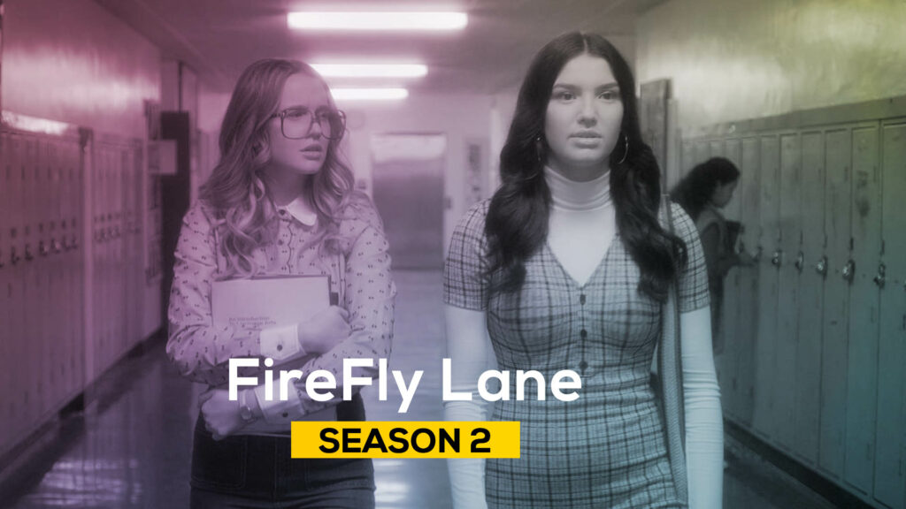 Firefly Lane Season 2 on Netfllix