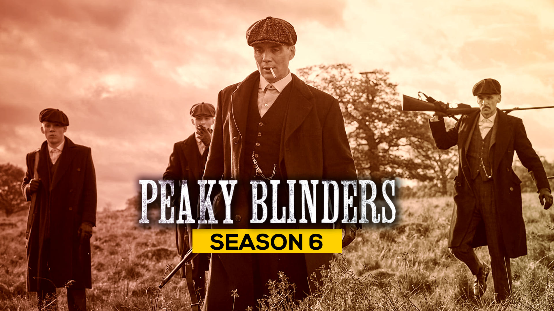 Peaky blinders season 6 on netflix