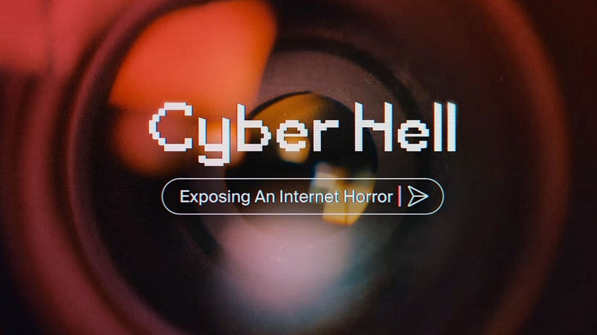 Cyber Hell: Exposing An Internet Horror -1