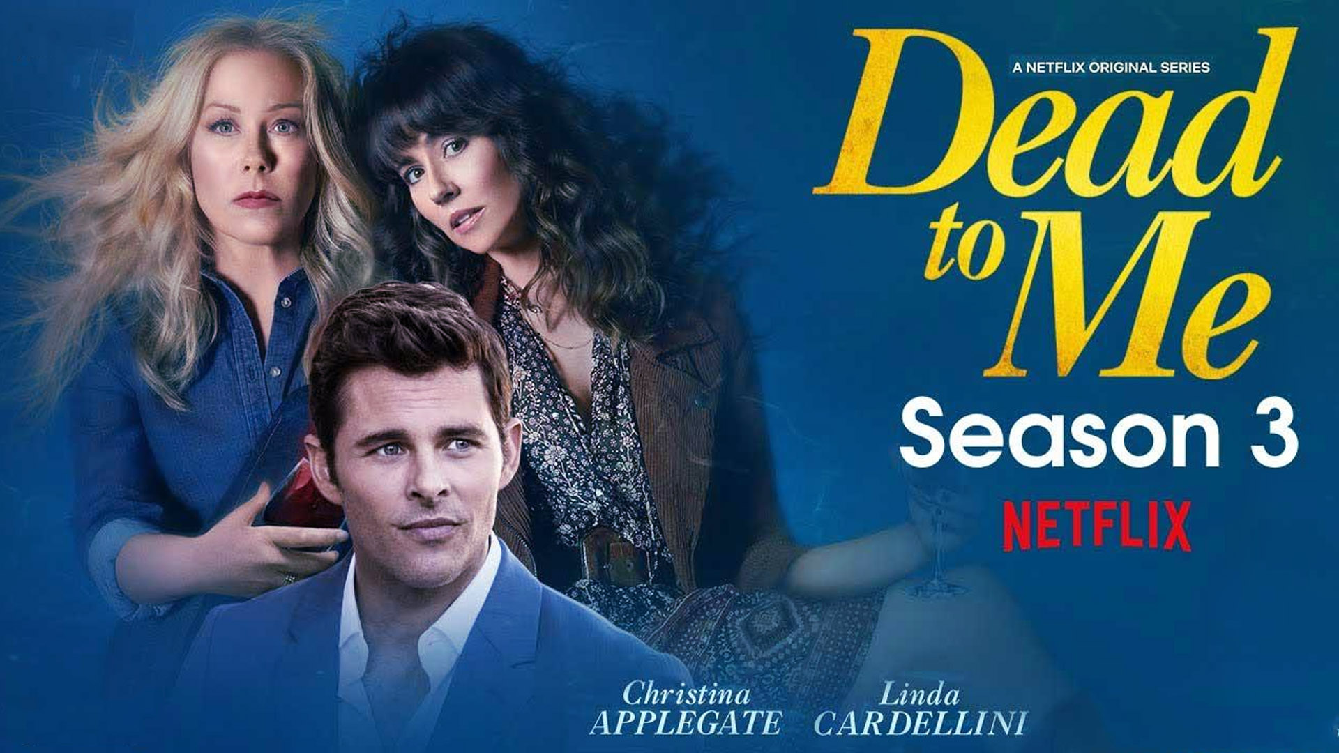 Dead To Me Season 3