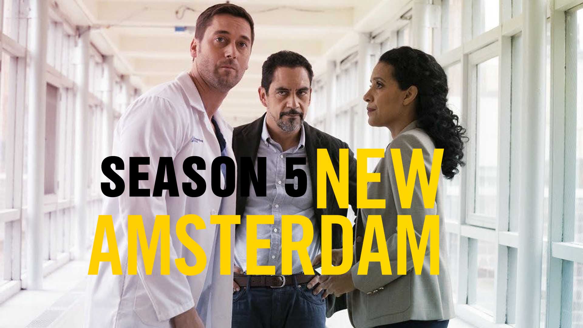 New Amsterdam Season 5 Infor