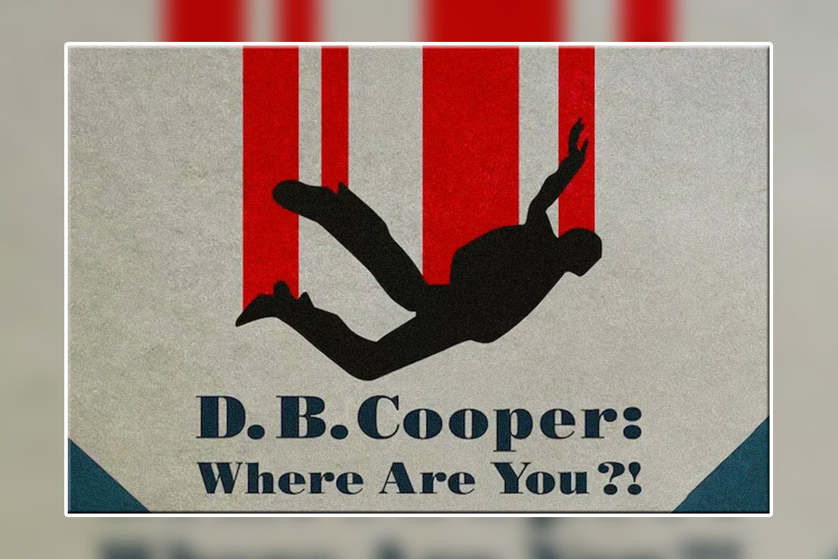 D. B. Cooper Where are you?