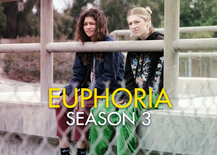 Euphoria Season 3: Release Date, Plot, Cast, Making, And Other Details!