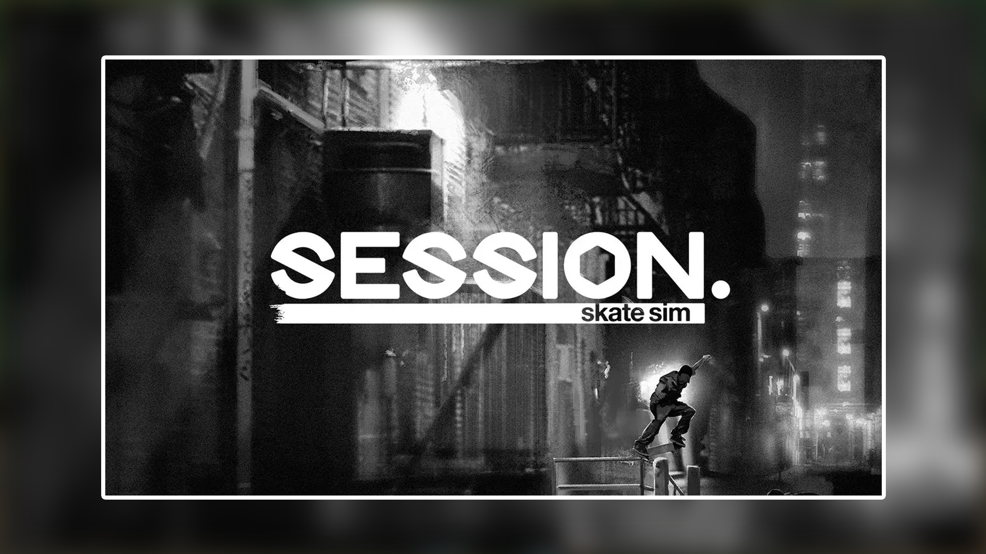 Session: Skate Sim