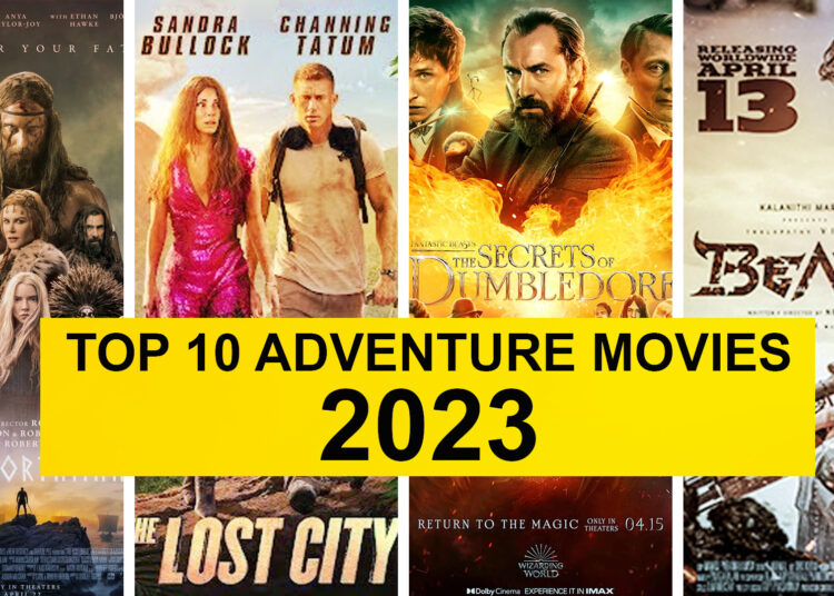 Top 10 Adventure Movies