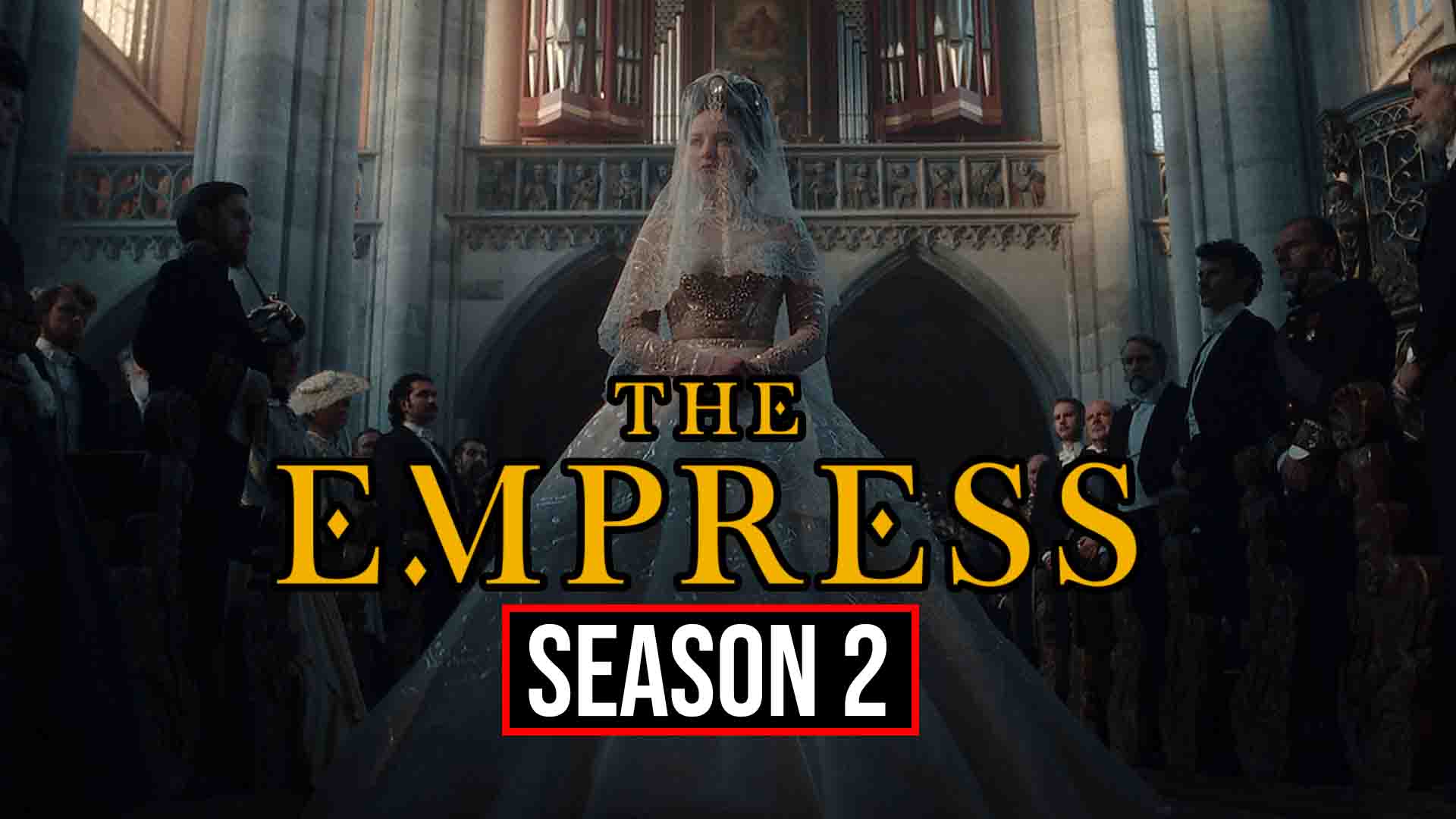 The Empress Season 2