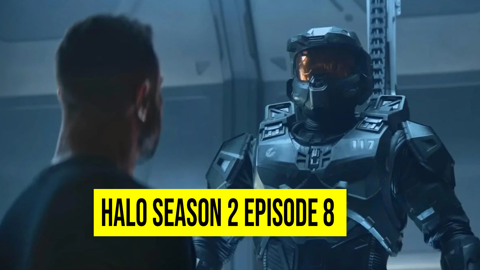 Halo Season 2 Episode 8