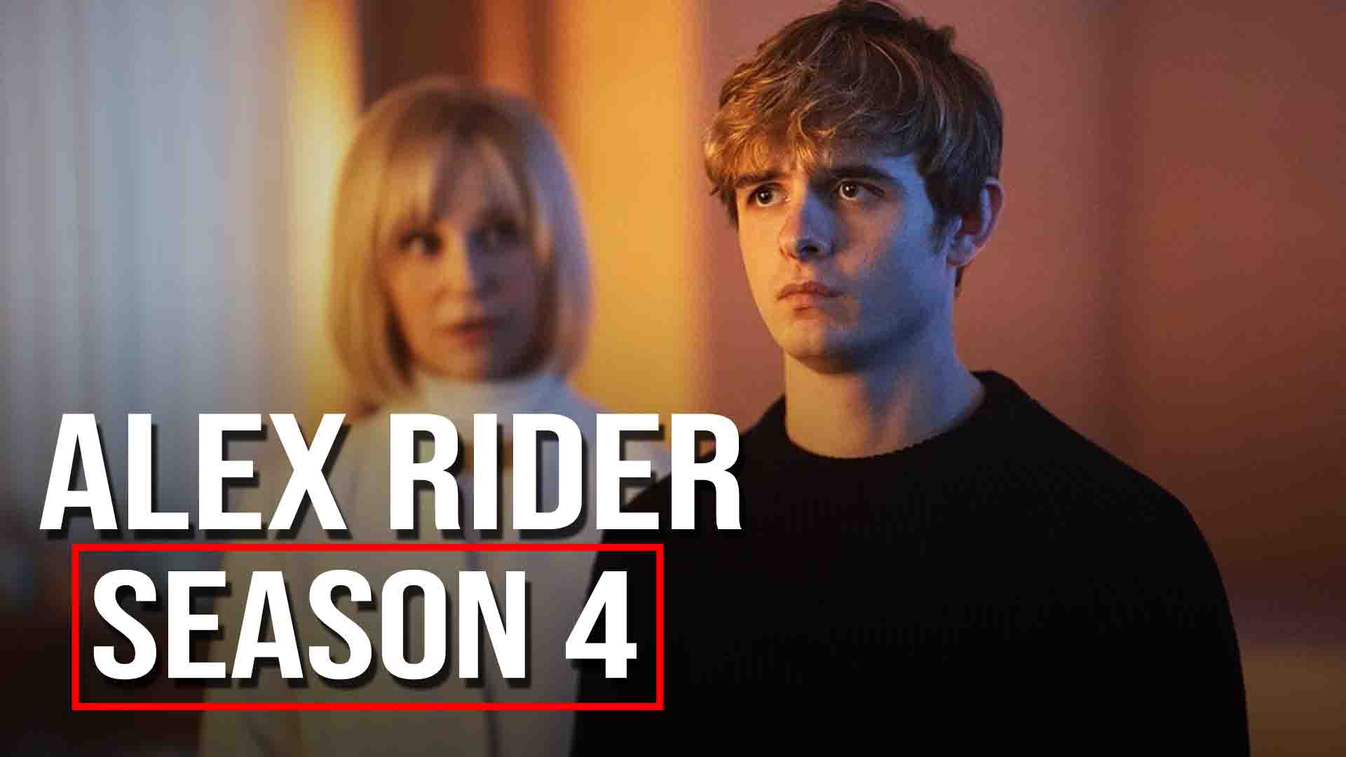 Will There Be Alex Rider Season 4?