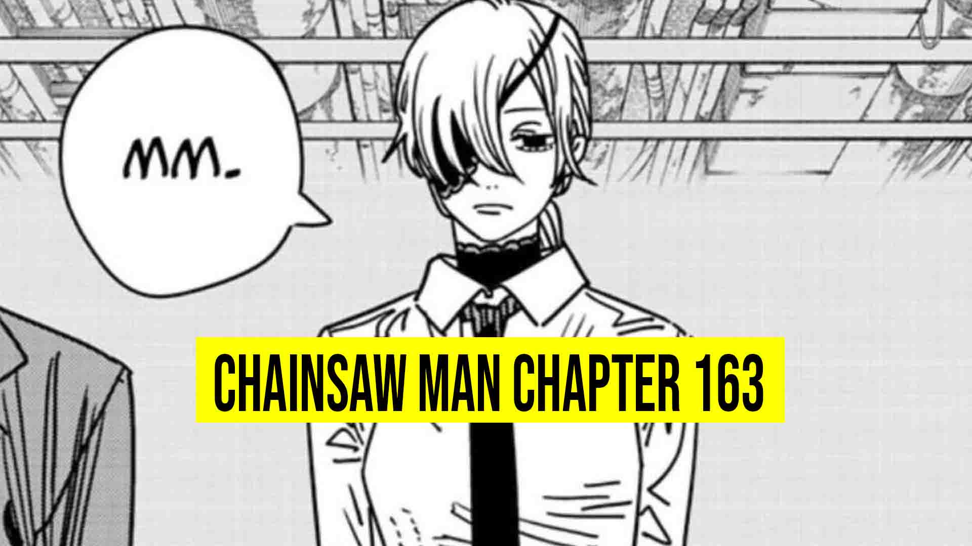 Chainsaw Man Chapter 163: Yoru to Kill Quanxi!