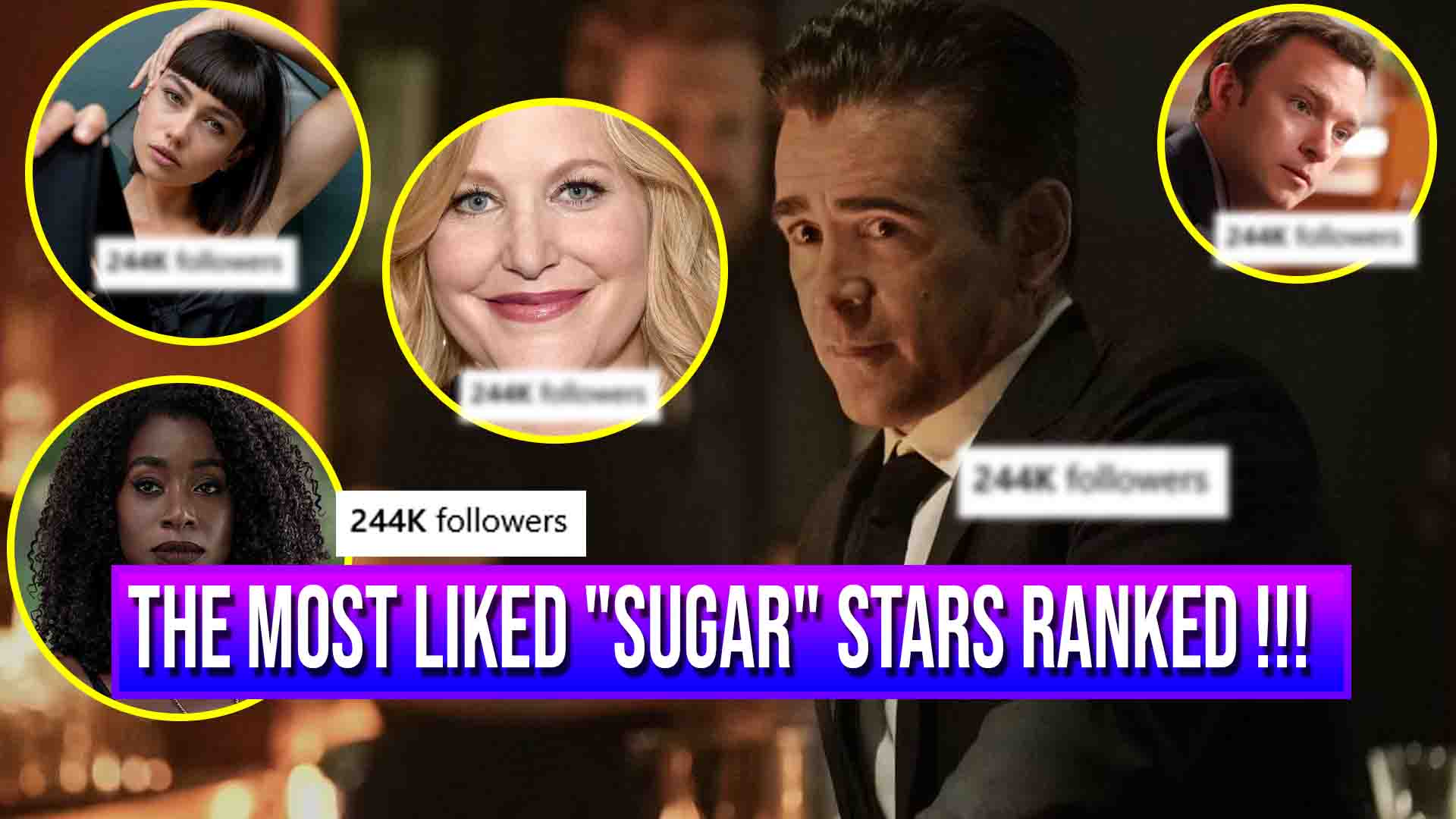 The Most Liked “Sugar” Stars Ranked From Lowest To Highest