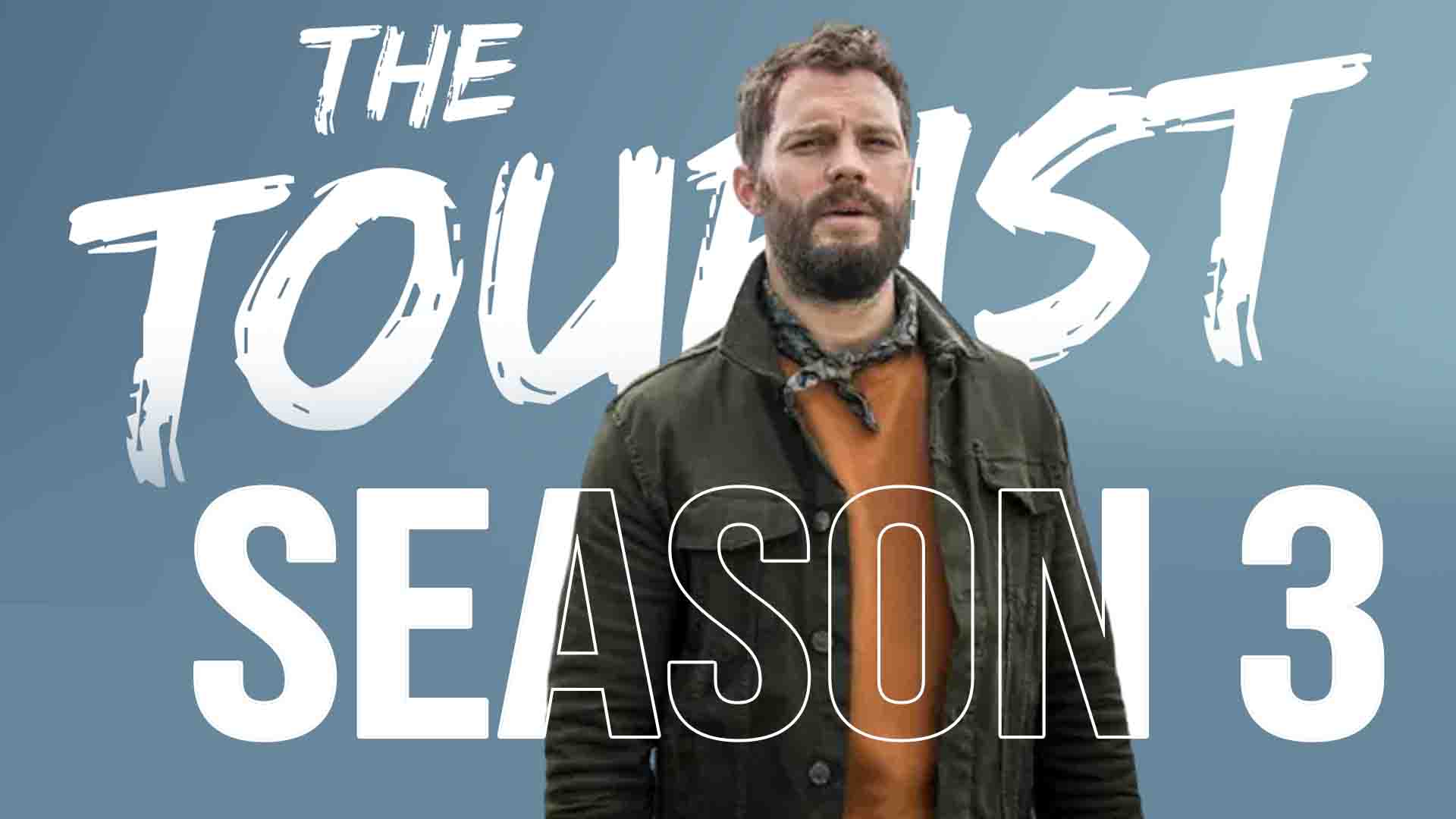 The Tourist Season 3