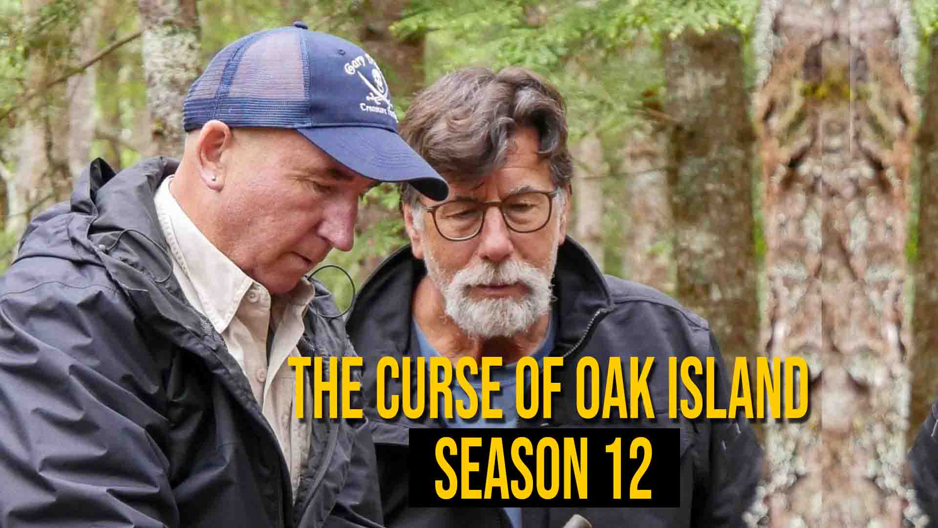 The Curse of Oak Island Season 12