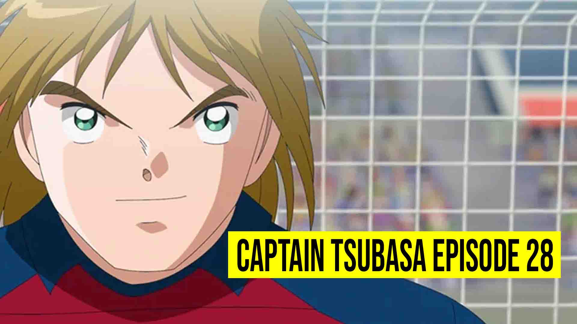 Captain Tsubasa Episode 28