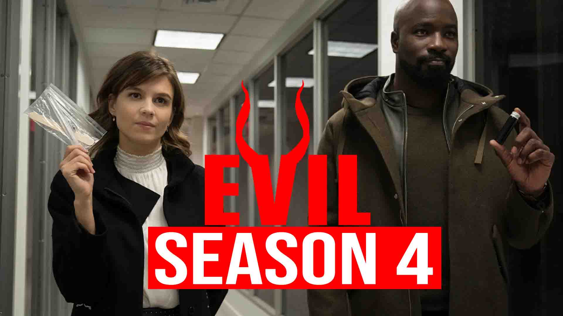 Evil Season 4