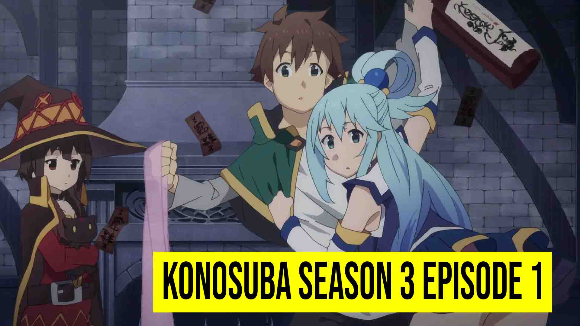 Konosuba Season 3 Episode 1 “Confirm” Release Date and Time!