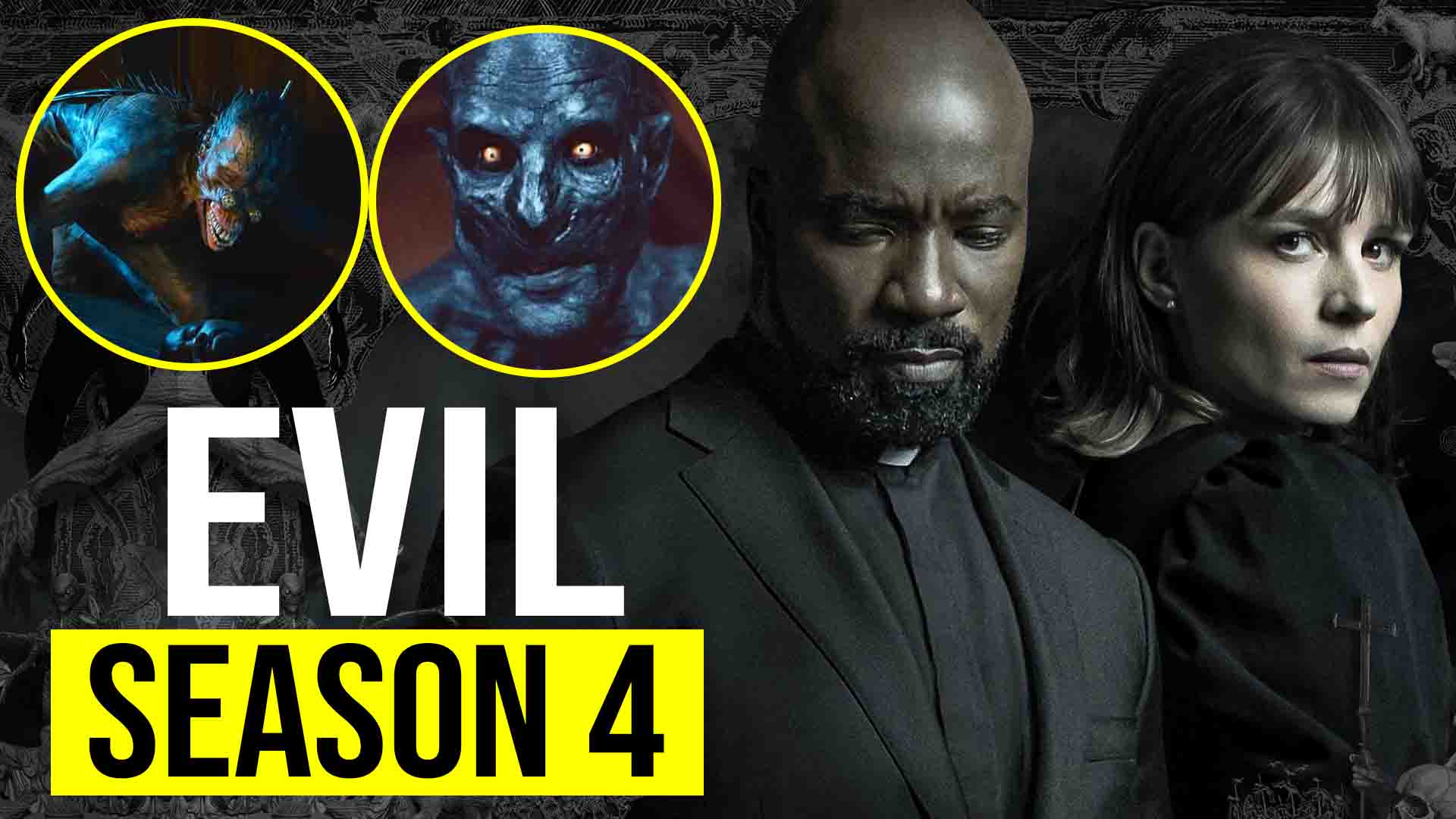 Evil Season 4 “Confirm” Release Date and More!